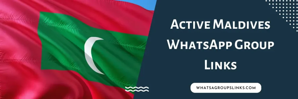 Active Maldives WhatsApp Group Links