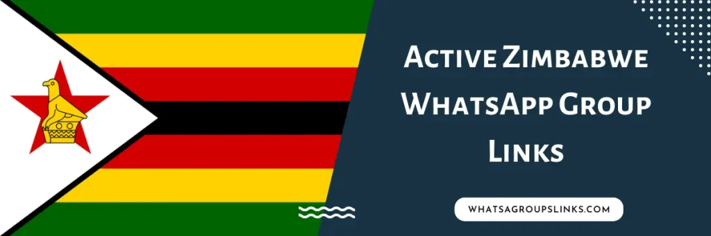 Active Zimbabwe WhatsApp Group Links