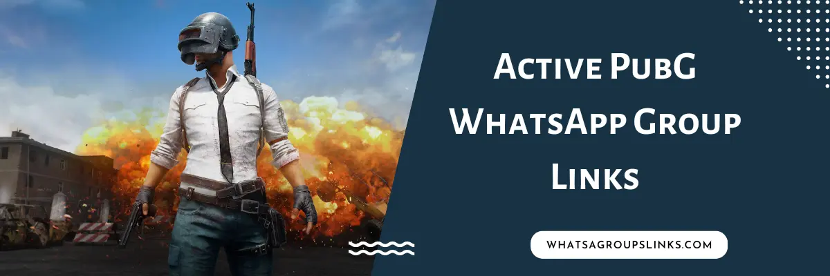 Active PubG WhatsApp Group Links