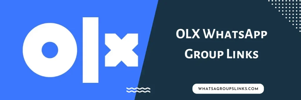 OLX WhatsApp Group Links